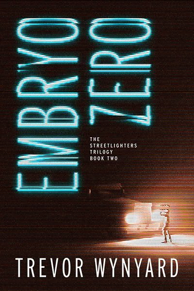 Cover for the novel Embryo Zero.